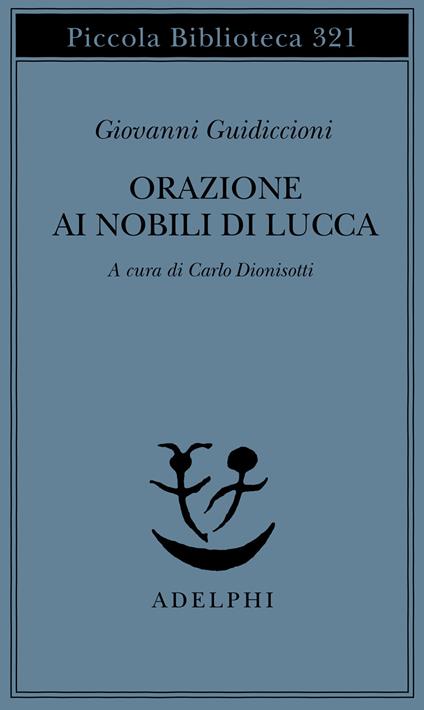 Orazione ai nobili di Lucca - Giovanni Guidiccioni - copertina