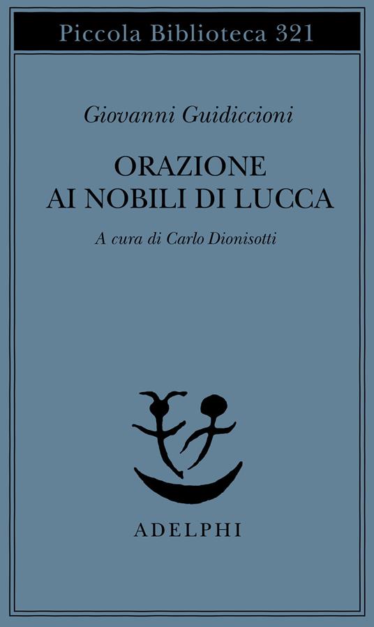 Orazione ai nobili di Lucca - Giovanni Guidiccioni - copertina