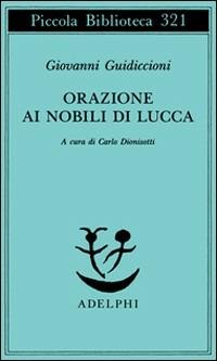 Orazione ai nobili di Lucca - Giovanni Guidiccioni - copertina