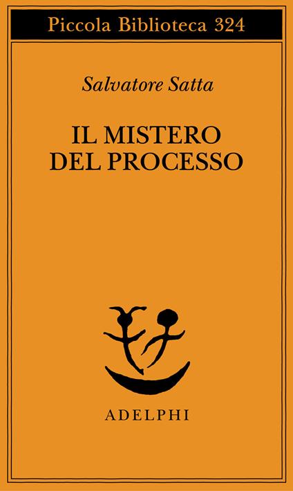 Il mistero del processo - Salvatore Satta - copertina