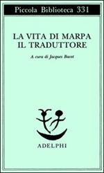 La vita di Marpa il traduttore