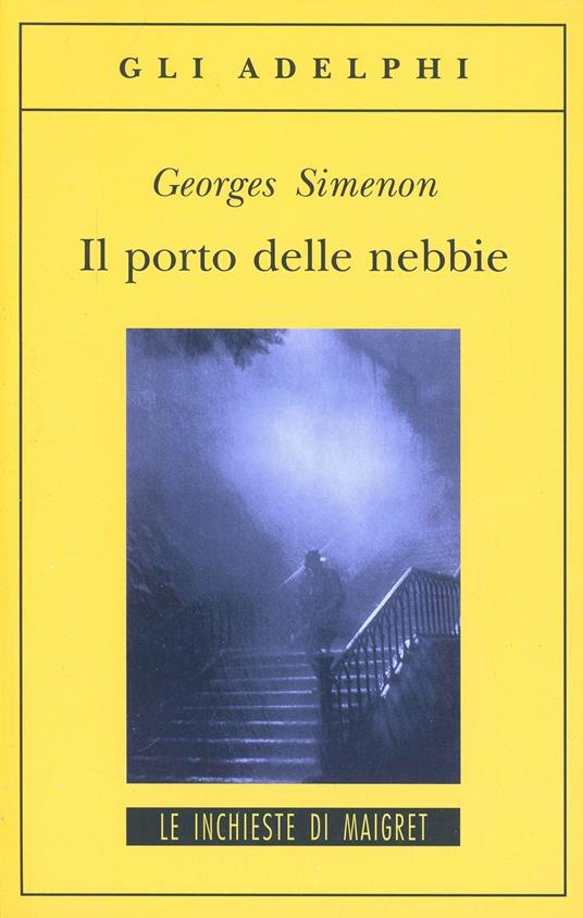Il porto delle nebbie - Georges Simenon - copertina