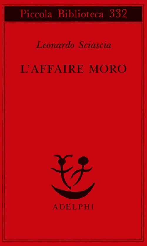 L' affaire Moro - Leonardo Sciascia - copertina