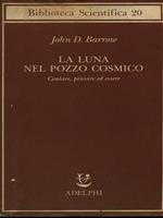 La luna nel pozzo cosmico. Contare, pensare ed essere