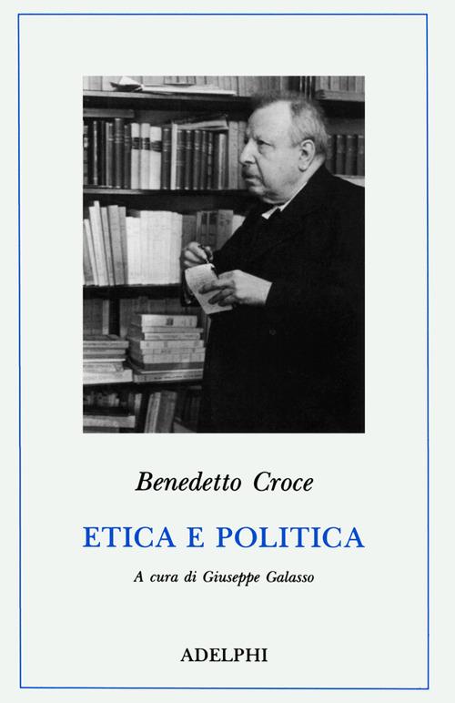 Etica e politica - Benedetto Croce - copertina