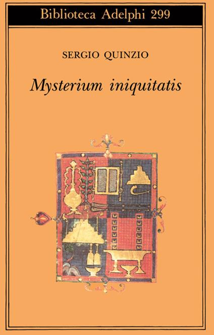 Mysterium iniquitatis. Le encicliche dell'ultimo papa - Sergio Quinzio - copertina