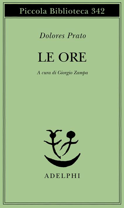 Le ore - Dolores Prato - copertina
