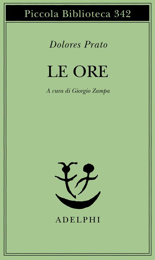 Le ore - Dolores Prato - copertina
