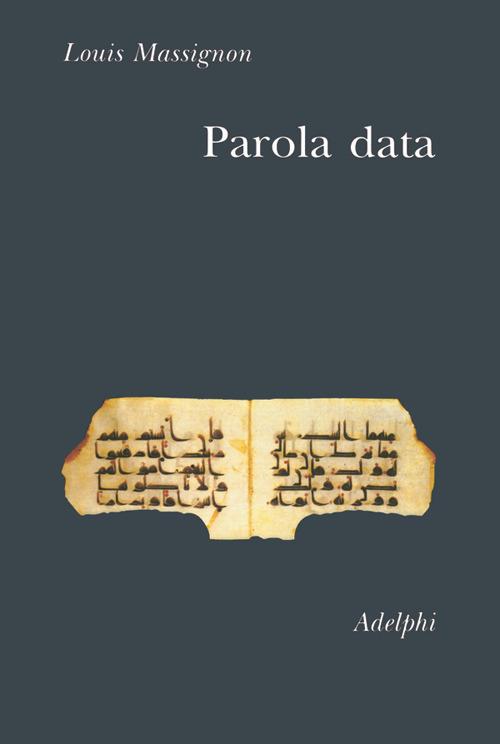 Parola data - Louis Massignon - copertina