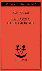 La pazzia di re Giorgio