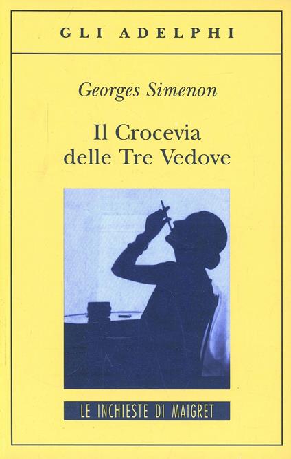 Il crocevia delle tre vedove - Georges Simenon - copertina