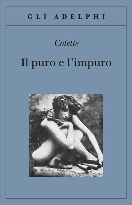 Il puro e l'impuro - Colette - copertina