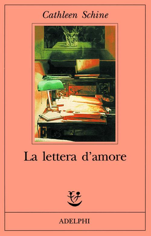 La lettera d'amore - Cathleen Schine - 2