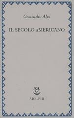 Il secolo americano