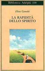 La rapidità dello spirito. Appunti da Hampstead (1954-1971)