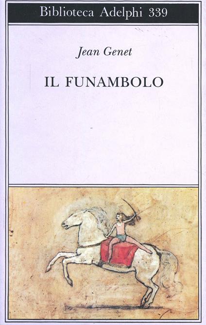 Il funambolo - Jean Genet - copertina