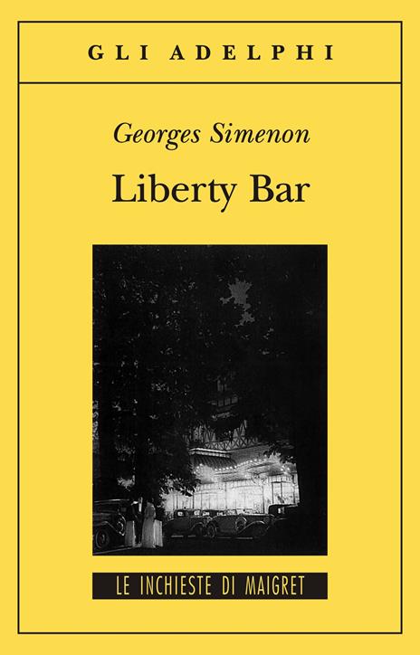 Liberty Bar - Georges Simenon - copertina