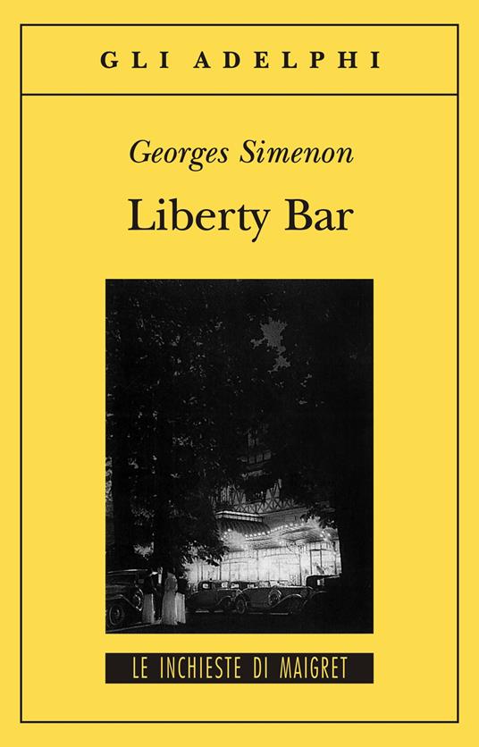 Liberty Bar - Georges Simenon - copertina