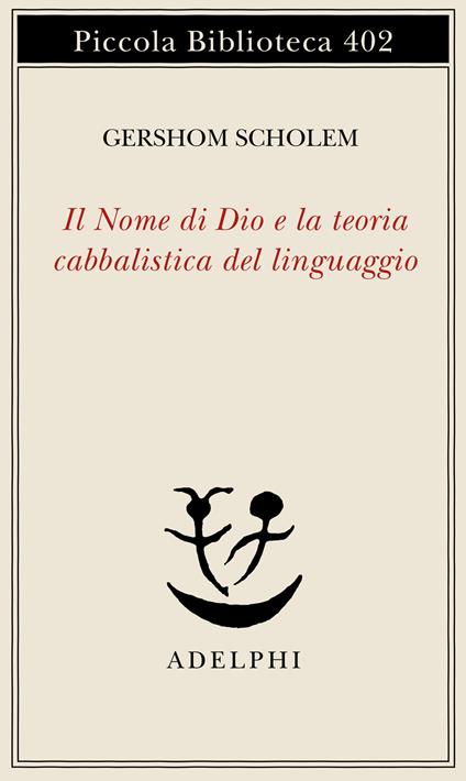 Il nome di Dio e la teoria cabbalistica del linguaggio - Gershom Scholem - copertina