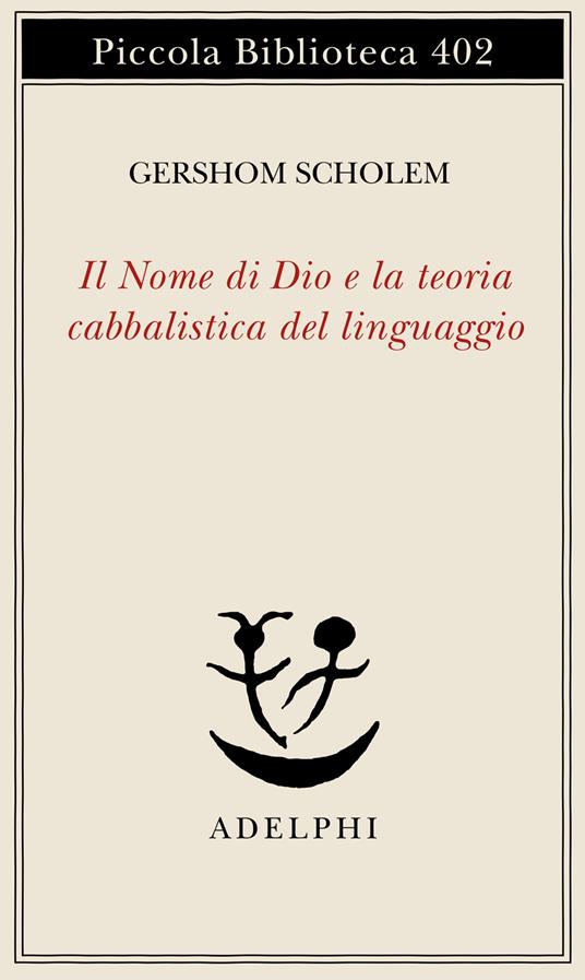 Il nome di Dio e la teoria cabbalistica del linguaggio - Gershom Scholem - copertina