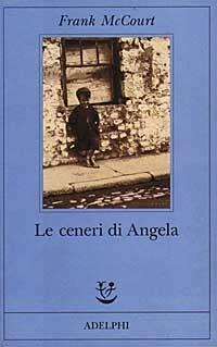 Le ceneri di Angela - Frank McCourt - copertina