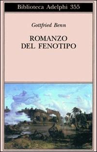 Romanzo del fenotipo - Gottfried Benn - copertina
