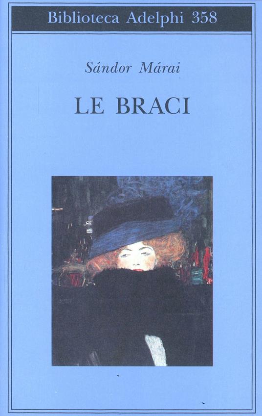 Le braci - Sándor Márai - 2