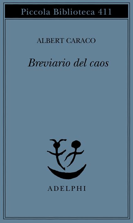 Breviario del caos - Albert Caraco - copertina