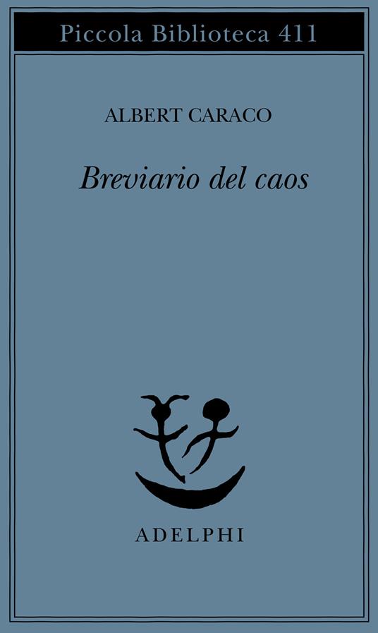 Breviario del caos - Albert Caraco - copertina