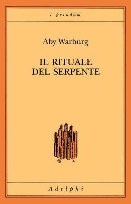 Il rituale del serpente. Una relazione di viaggio - Aby Warburg - copertina