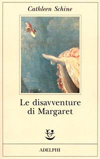 Le disavventure di Margaret - Cathleen Schine - copertina