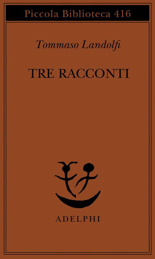 Tre racconti - Tommaso Landolfi - copertina