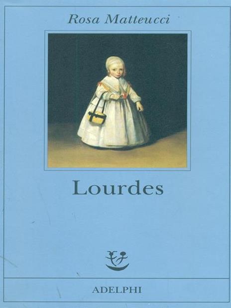 Lourdes - Rosa Matteucci - copertina