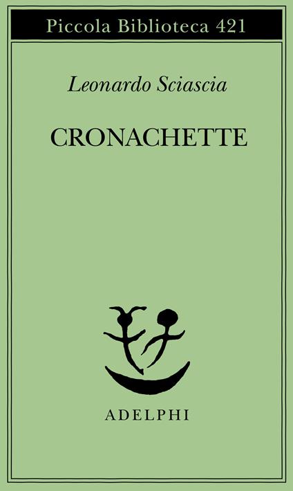 Cronachette - Leonardo Sciascia - copertina