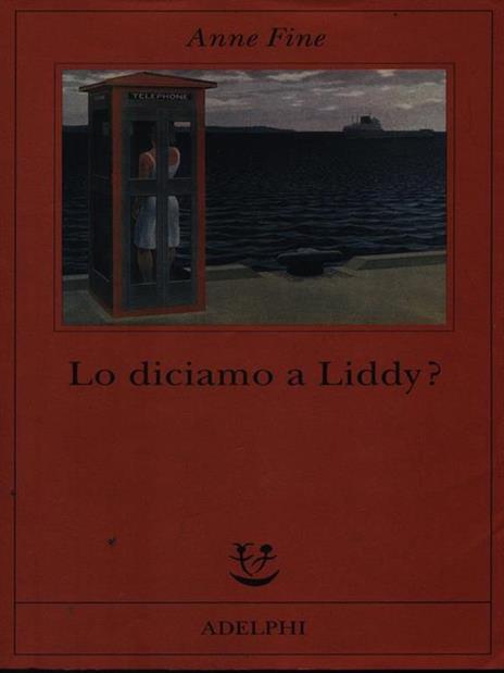 Lo diciamo a Liddy? Una commedia agra - Anne Fine - copertina