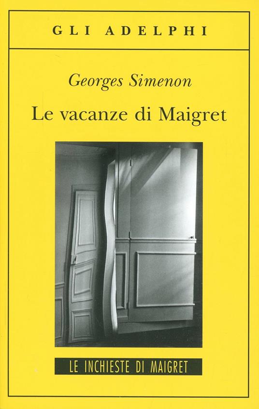 Le vacanze di Maigret - Georges Simenon - copertina