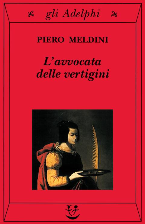 L' avvocata delle vertigini - Piero Meldini - copertina