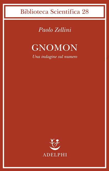 Gnomon. Una indagine sul numero - Paolo Zellini - copertina