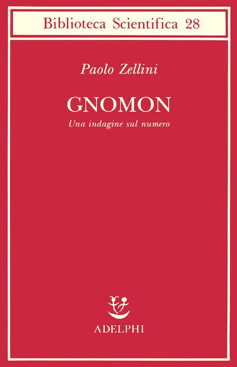 Gnomon. Una indagine sul numero - Paolo Zellini - copertina