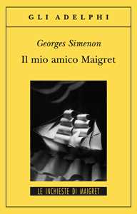 Il mio amico Maigret