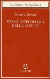 Verso un'ecologia della mente - Gregory Bateson - copertina