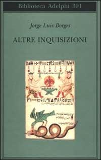 Altre inquisizioni - Jorge L. Borges - copertina