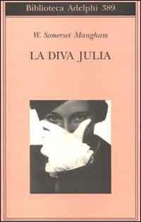 La diva Julia - W. Somerset Maugham - copertina