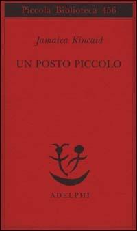 Un posto piccolo - Jamaica Kincaid - copertina