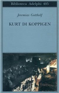 Kurt di Koppigen - Jeremias Gotthelf - copertina