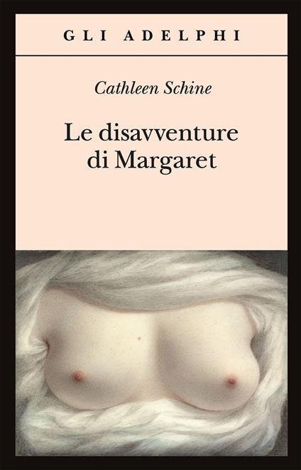 Le disavventure di Margaret - Cathleen Schine - copertina