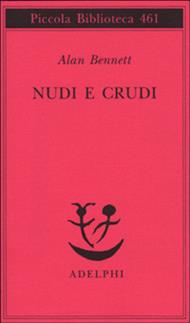 Nudi e crudi