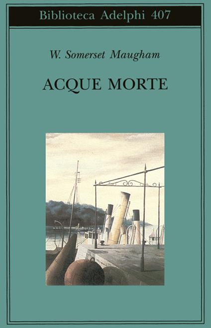 Acque morte - W. Somerset Maugham - copertina