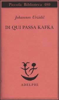 Da qui passa Kafka - Johannes Urzidil - copertina