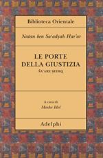Le porte della giustizia. Sa'are sedeq